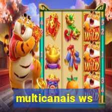 multicanais ws